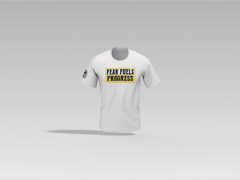 "Fear and Progress Shirt – Overcome and Achieve